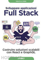 SVILUPPARE APPLICAZIONI FULL STACK